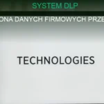 System DLP ochrona danych firmowych w sieci i chmurze