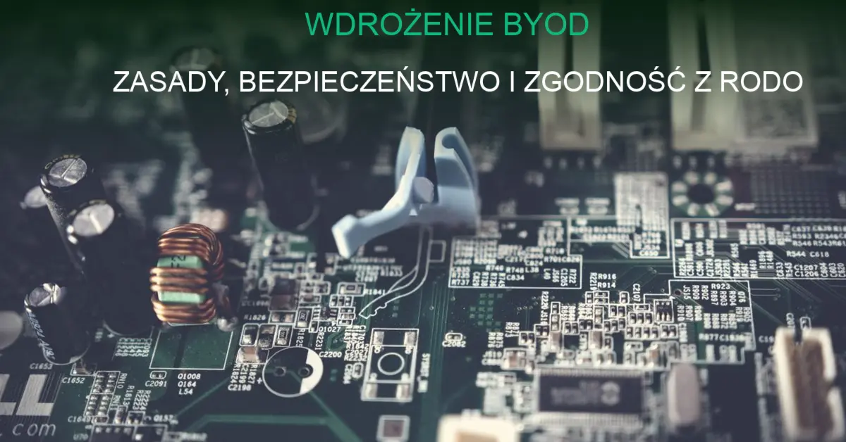 Schemat wdrożenia BYOD z polityką bezpieczeństwa i urządzeniami mobilnymi