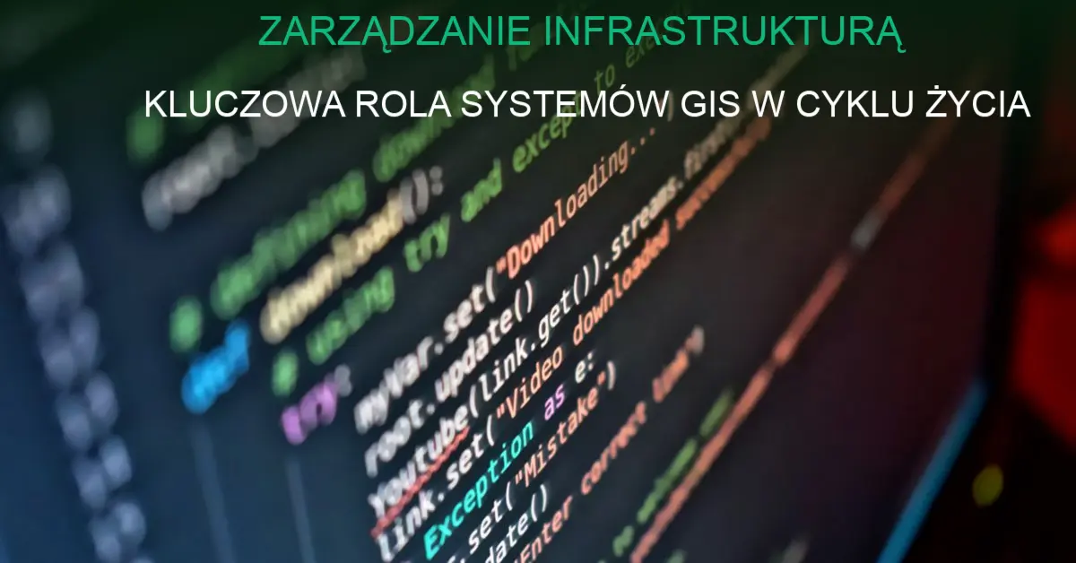 Mapa cyfrowa z danymi przestrzennymi dla zarządzania infrastrukturą